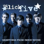 the Click Five wGreetings from Imrie Housex
